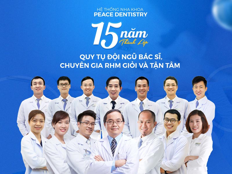 Nha khoa Peace Dentistry sở hữu đội ngũ bác sĩ có hơn 15 năm kinh nghiệm